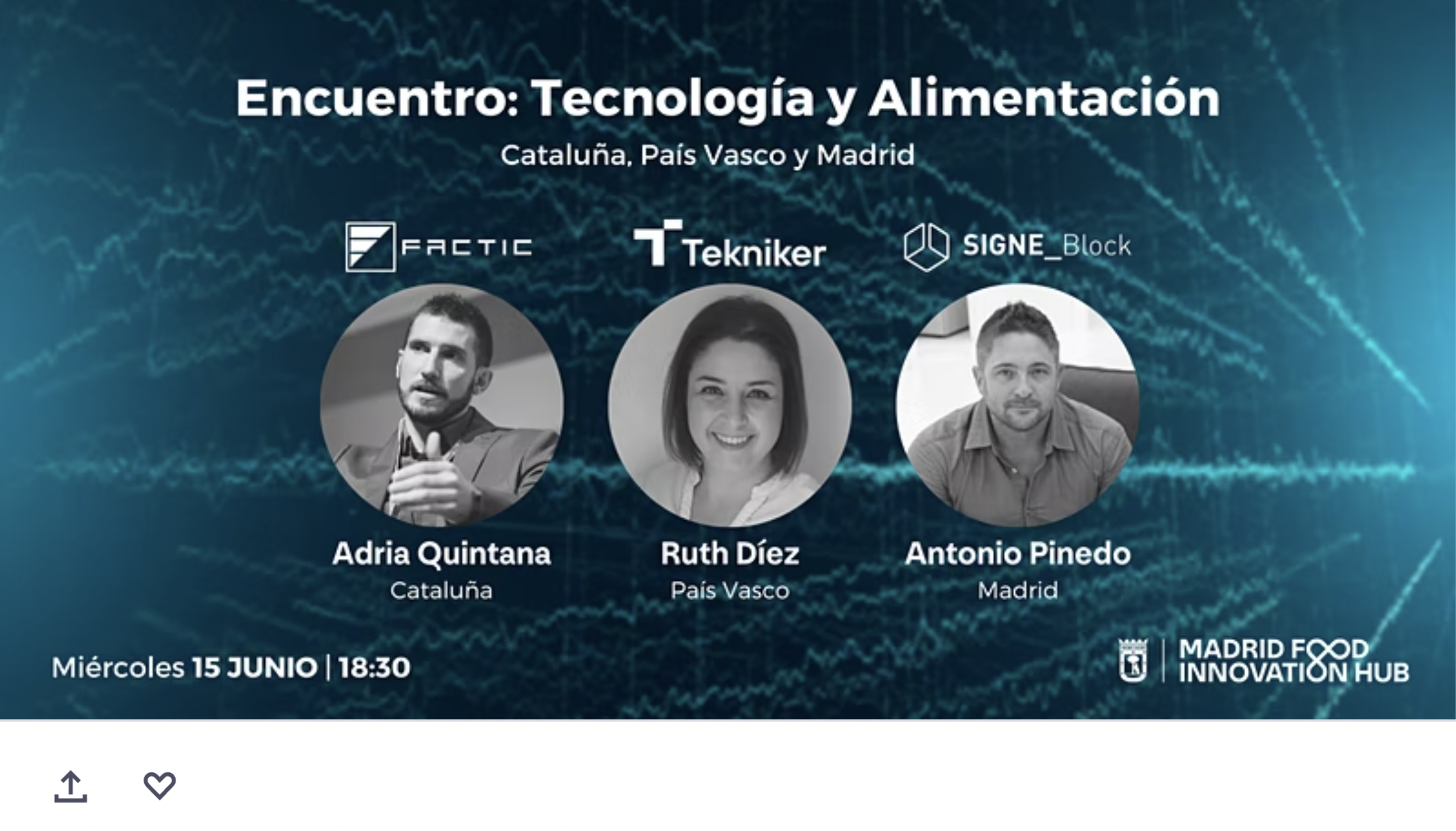 Asiste al Encuentro: Tecnología y Alimentación por Madrid Food Innovation Hub
